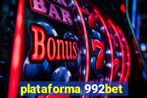 plataforma 992bet